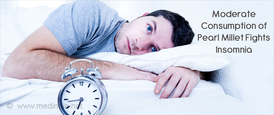 Moderate Consumption of Pearl Millet Fights Insomnia Moderate Consumption of Pearl Millet Fights Insomnia
